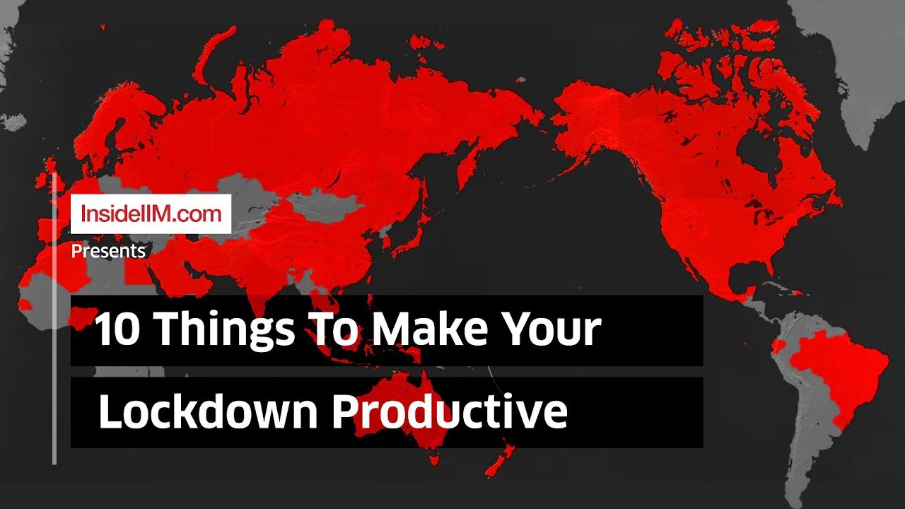 10 Productive Things To Do During Coronavirus Lockdown