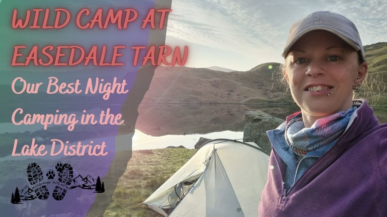 Lake District Wild Camp at Easedale Tarn