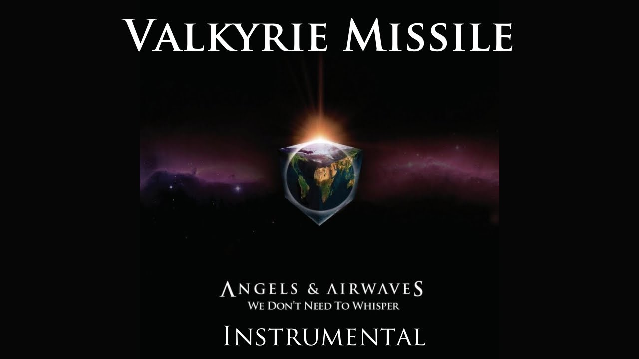 Angels & Airwaves - Valkyrie Missile (Official Instrumental) #ava #tomdelonge #минус #instrumental