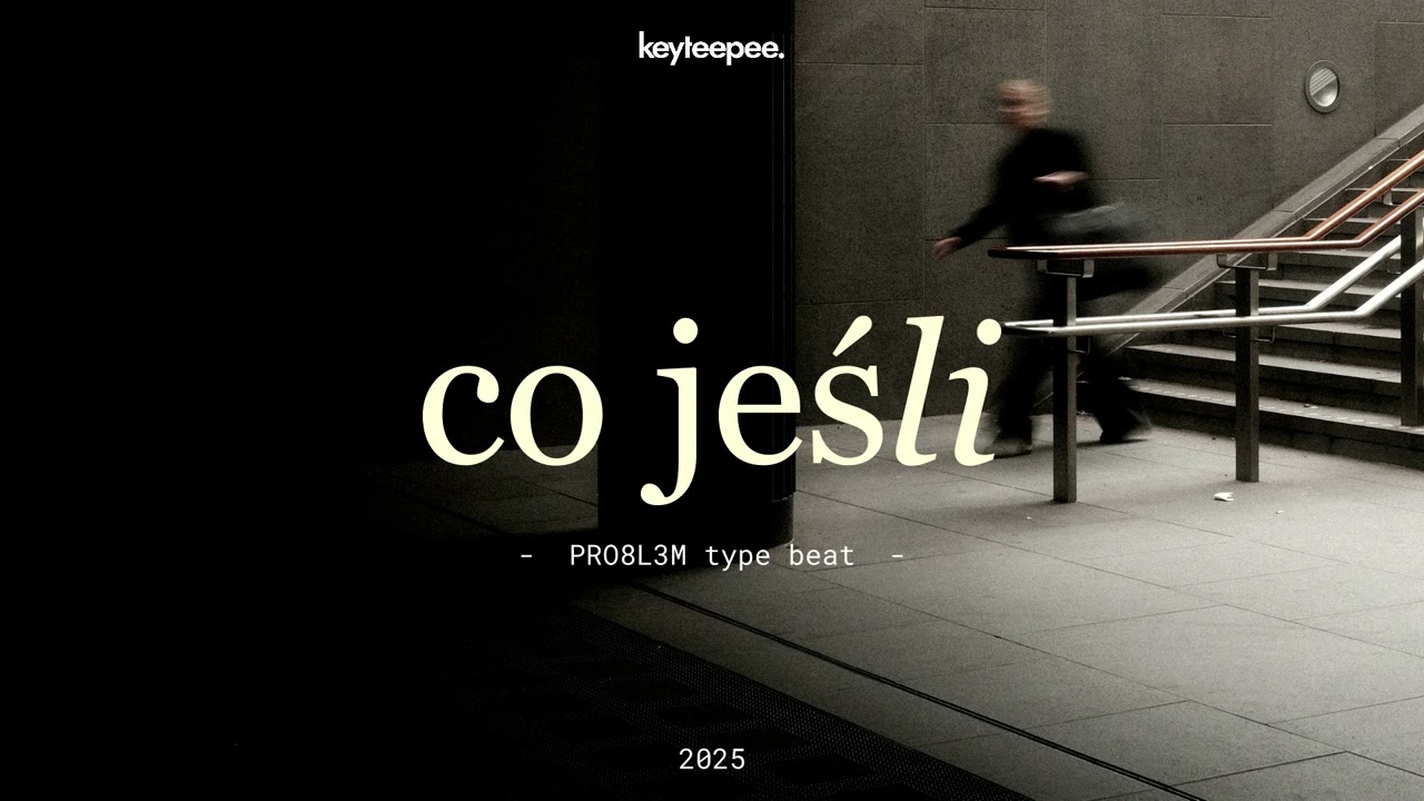 PRO8L3M Type Beat – Co jeśli | prod. keyteepee