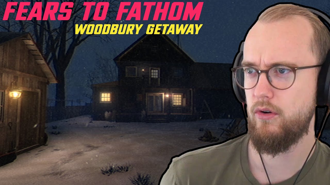 FEARS TO FATHOM - Woodbury Getaway! (Full Game)