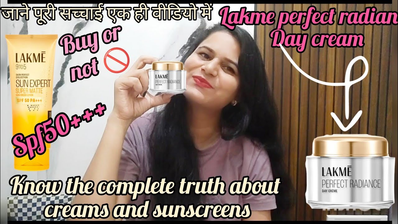 Lakme Perfect Radiance Day Cream HONEST review |result after lakme cream & lakme sun screenspf50+++|
