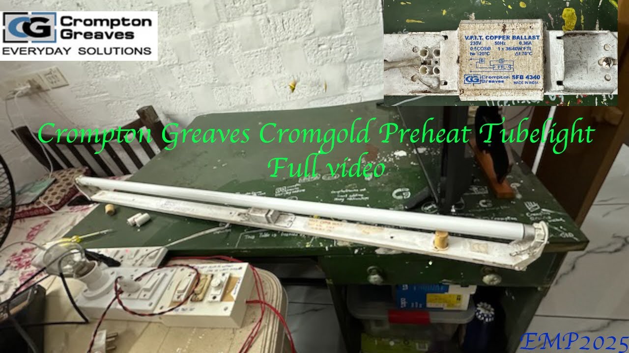2000s Crompton Greaves Cromgold Preheat Tubelight 4 feet | Original ballast | Electromatic Plus | 4K