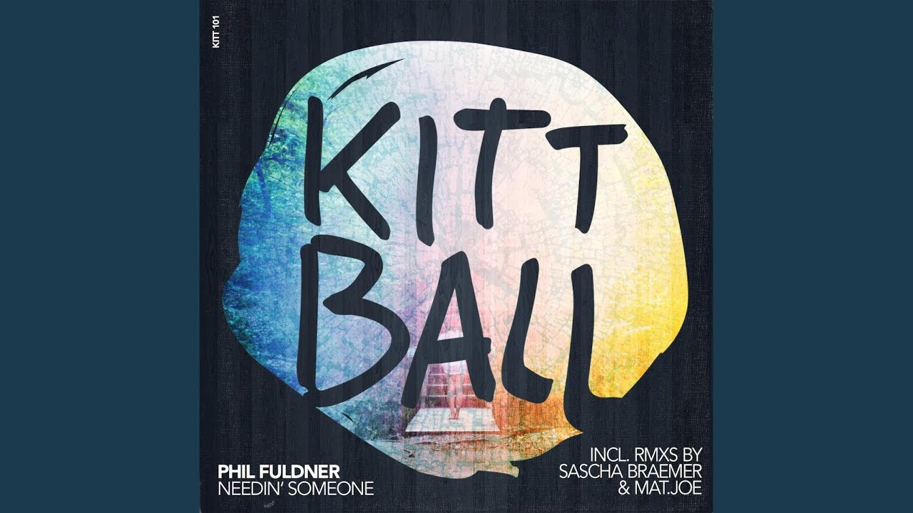 Needin' Someone (Mat.Joe Remix)