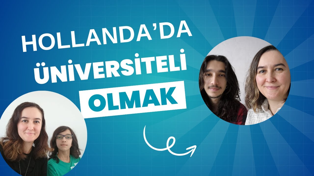 Hollanda'da Üniversiteli Olmak - Hilmi 2