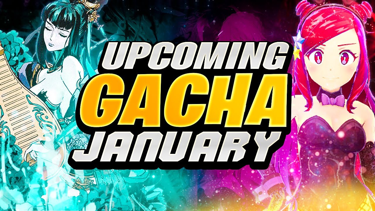 Upcoming January Gacha & Mobile games 2022