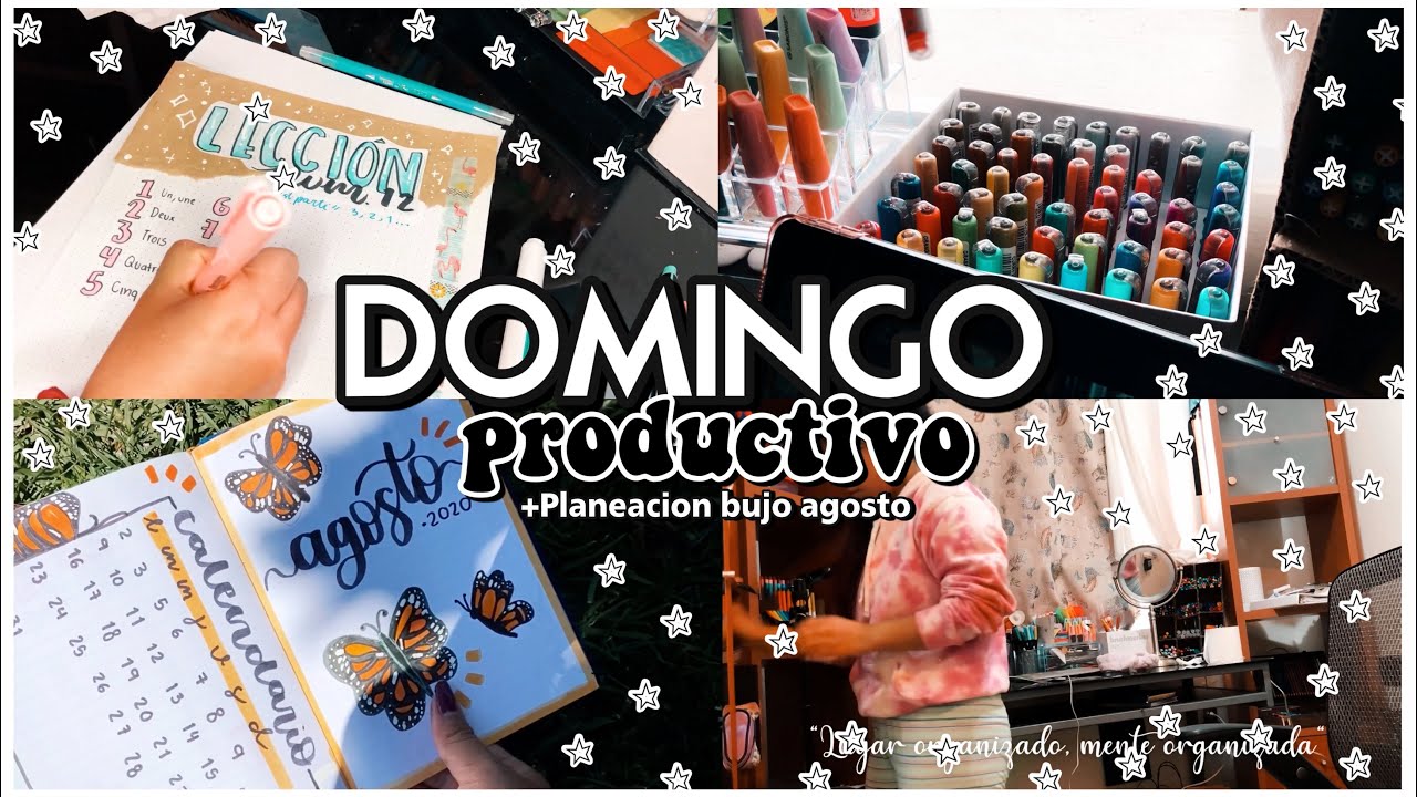 DOMINGO PRODUCTIVO CONMIGO (planeacion BUJO agosto, francés, videos) ✮ Carola Study