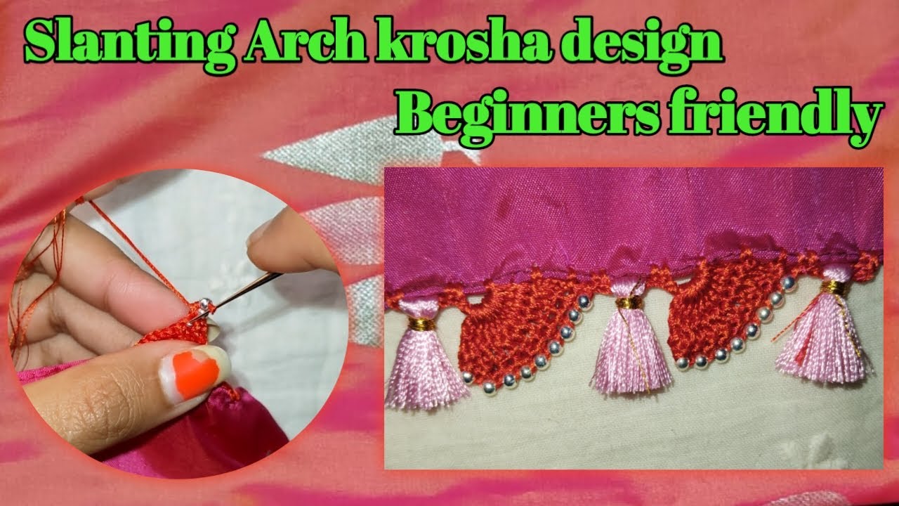 Slanting Arch Krosha Design | Beginners Friendly Crochet | Saree Kuchu in Kannada #kroshakuchu