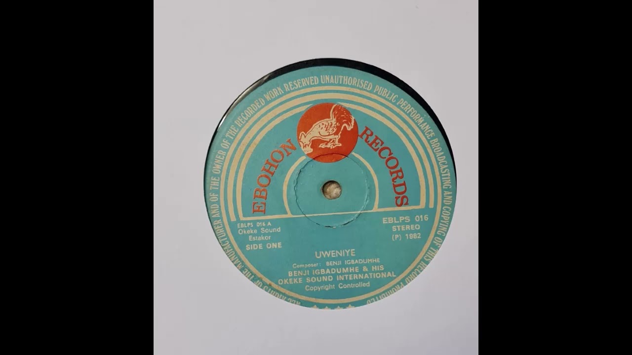 Benji Igbadumhe And His Okeke Sound International - Uweniye