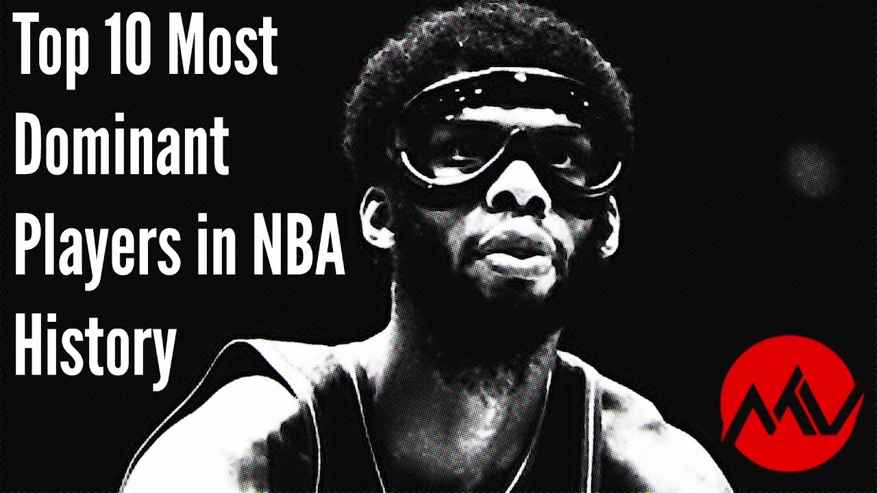 Top 10 Most Dominant Players in NBA History