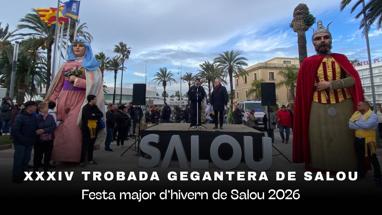 XXXIV Trobada Gegantera de Salou / Festa major d'hivern de Salou 2026
