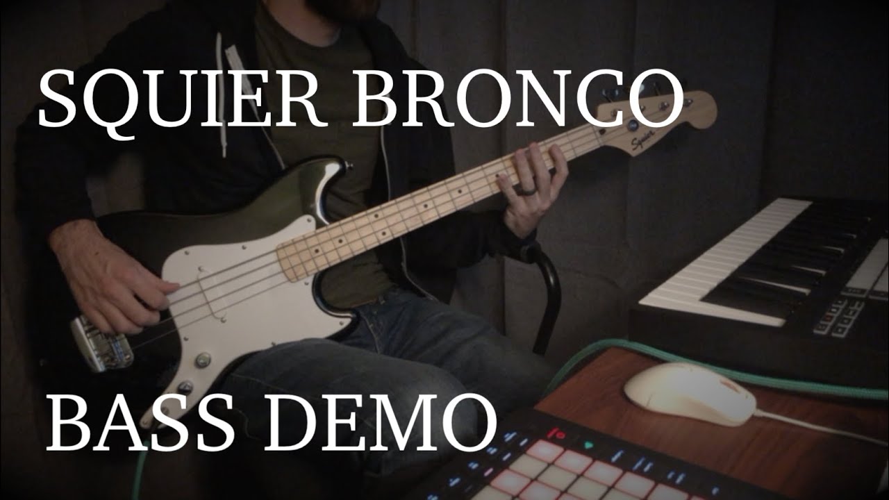 Squier Bronco Bass Demo