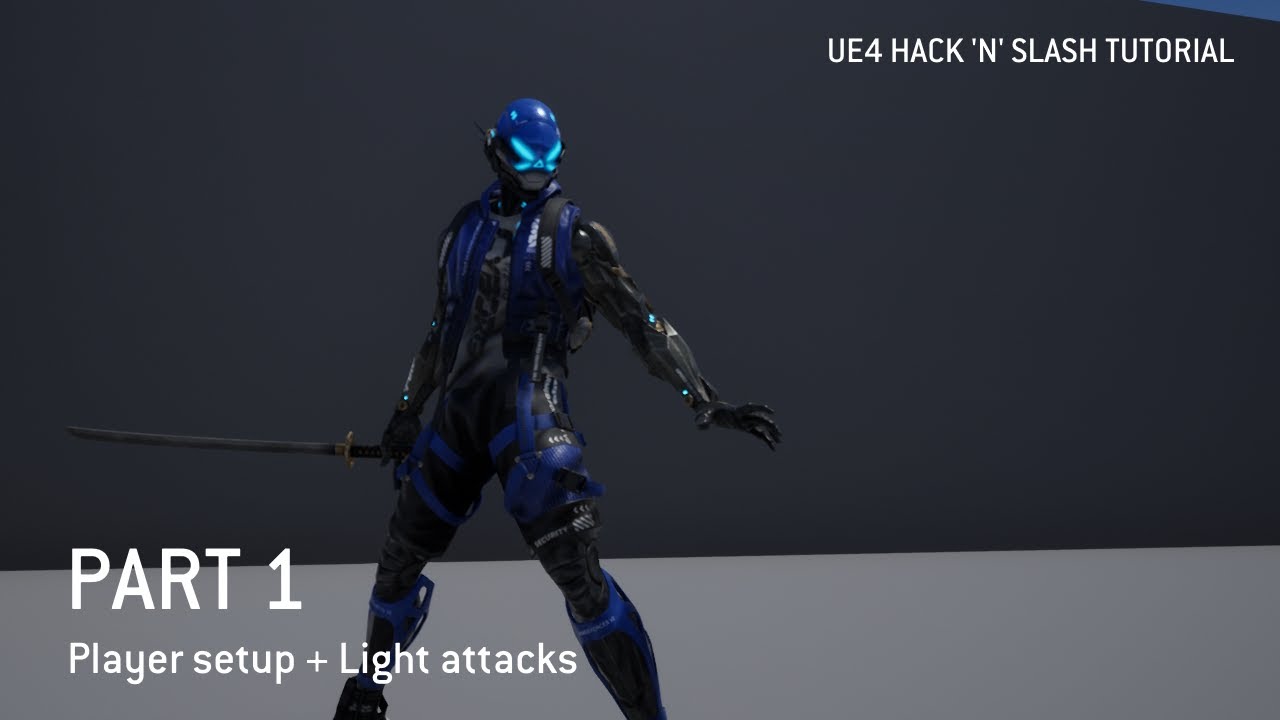 Unreal Engine 4 Hack & Slash Combat System Tutorial Part 1 - Player Setup + Light Attacks