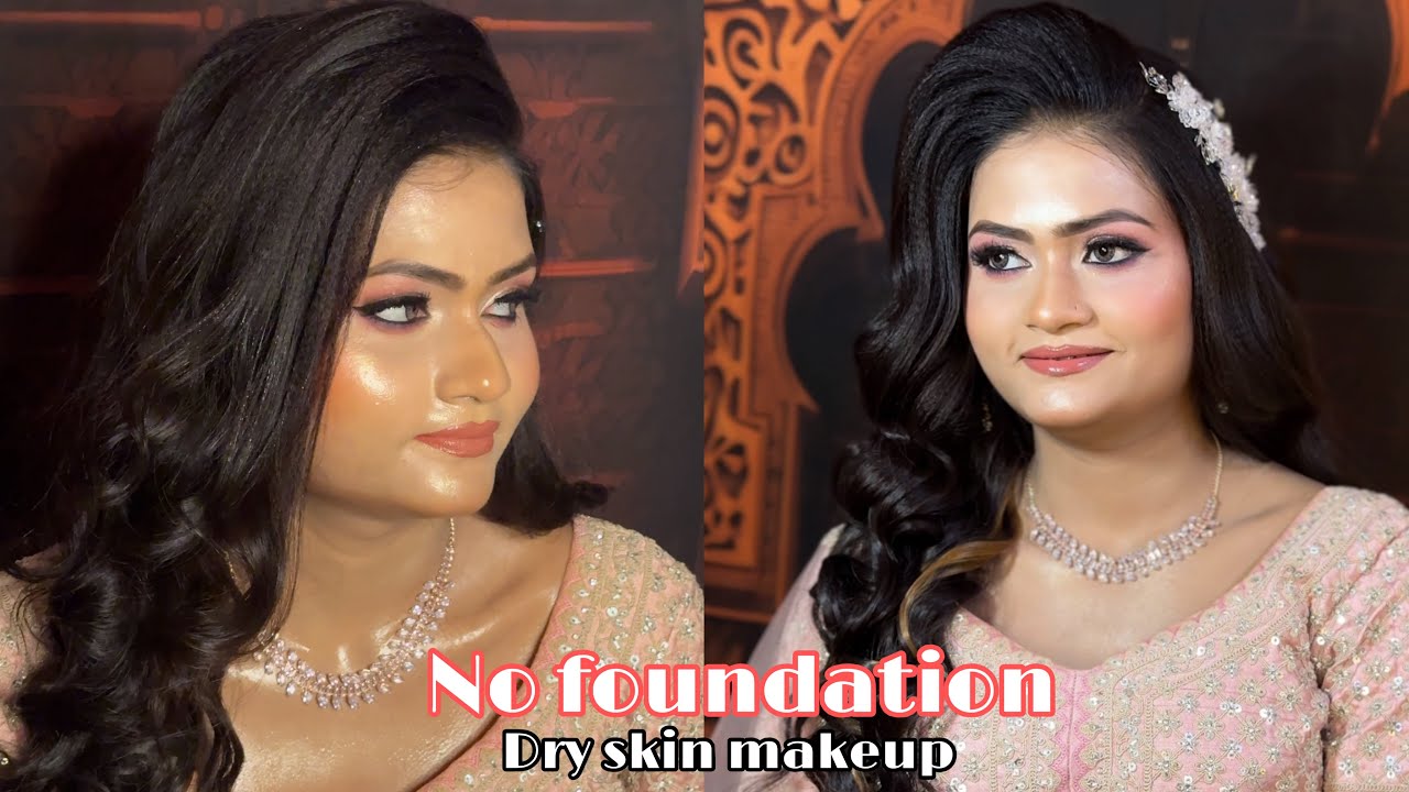NO FOUNDATION makeup !! DRY SKIN MAKEUP TUTORIAL | Engagement Party Makeup Using Less Products 