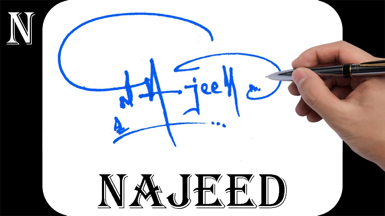 Najeed name signature design - N signature style - How to signature your name