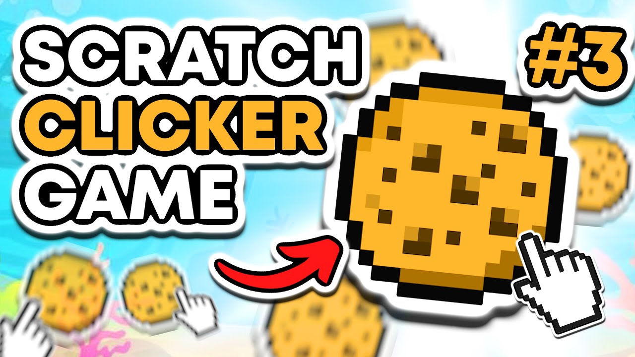 Как создать ИДЕАЛЬНУЮ игру-кликер | Учебник по Scratch (часть 3)