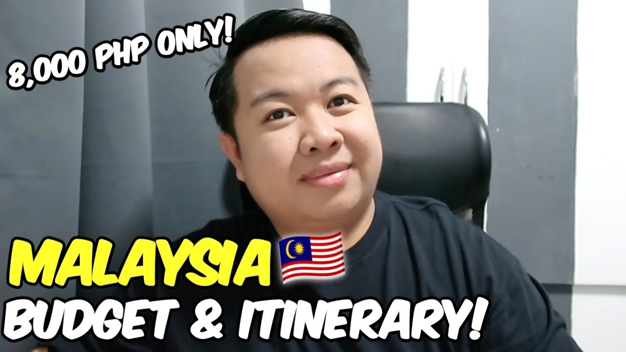 Malaysia Budget & Itinerary for 8,000 pesos only?! | JM BANQUICIO