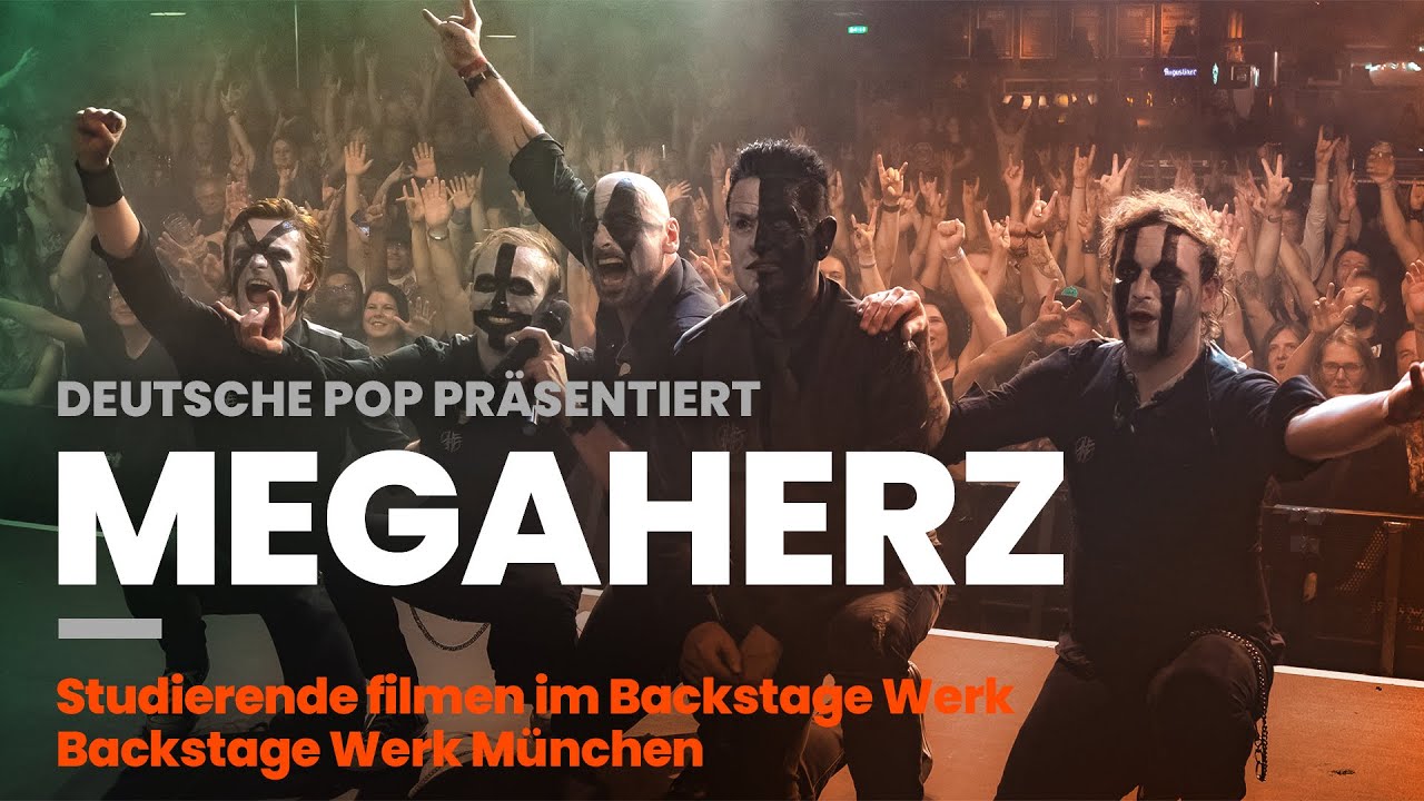 Hart, Härter, MEGAHERZ! Deutsche POP Studierende filmen im Backstage Werk München