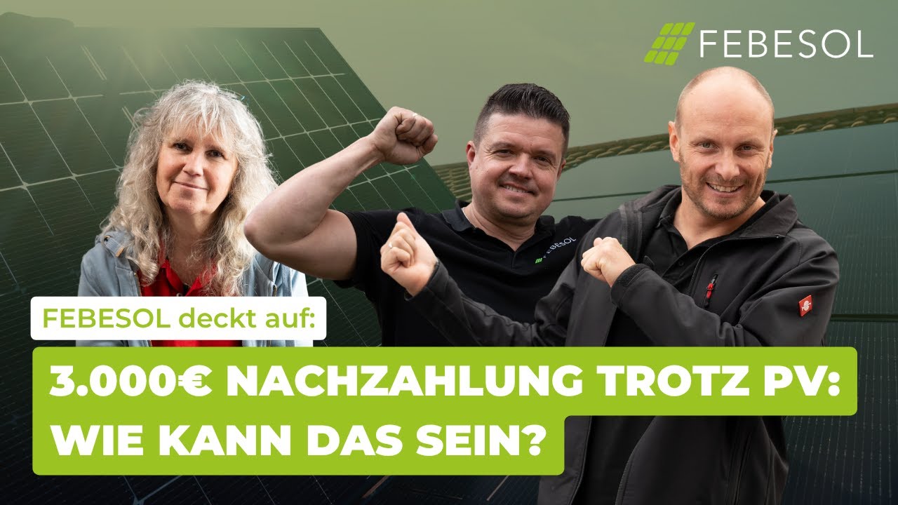 3.000 € Nachzahlung? Was bei der Solaranlage völlig falsch lief! | Die PV-Retter