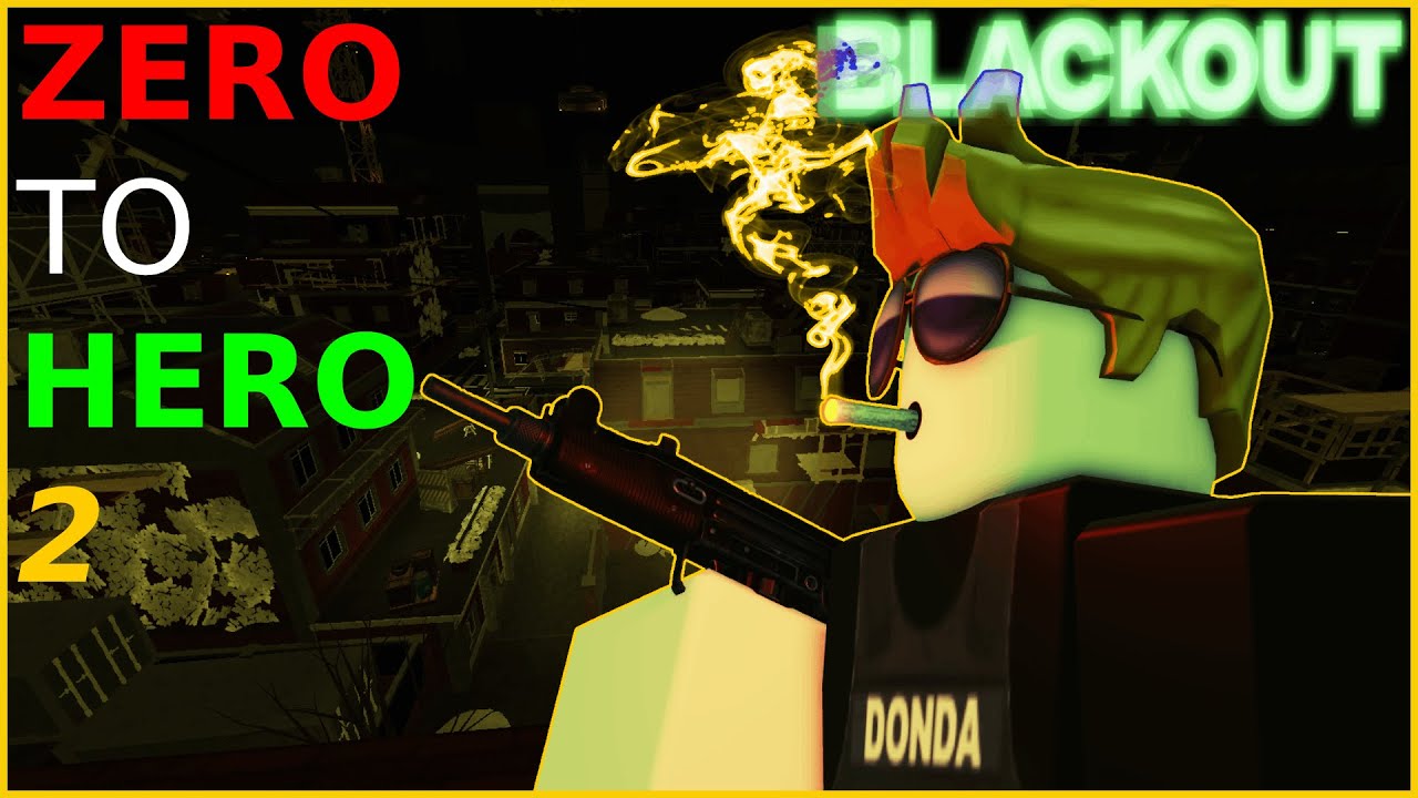 Zero to Hero - The Odyssey Continues || Roblox Blackout: Revival