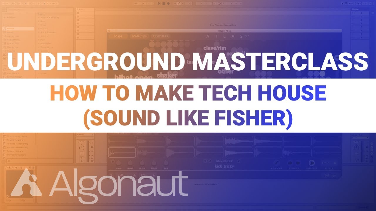 How to make Tech House (Sound like Fisher) | Algonaut