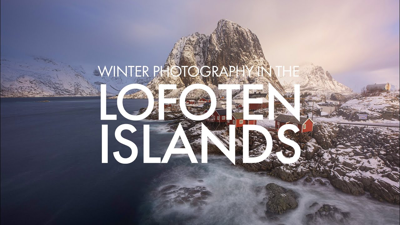 Winter Photography in the Lofoten Islands