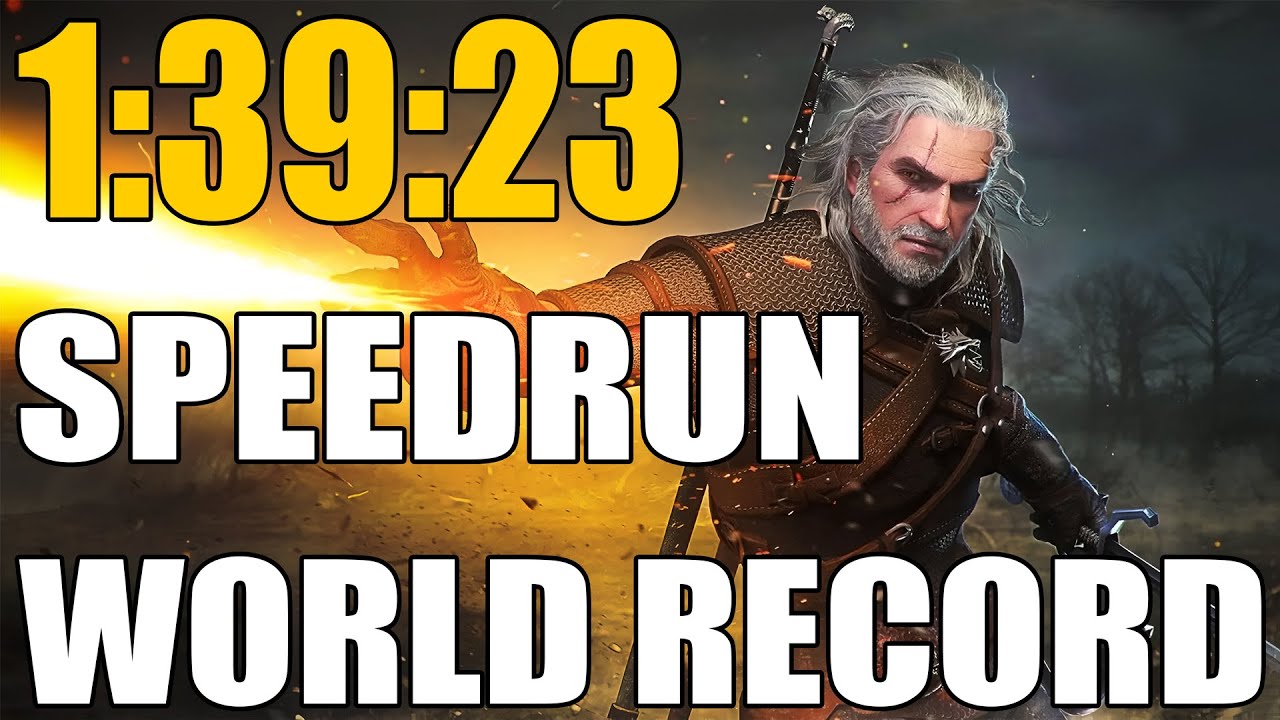The Witcher 3: Wild Hunt Any% Unrestricted Speedrun in 1:39:23 (Former World Record)
