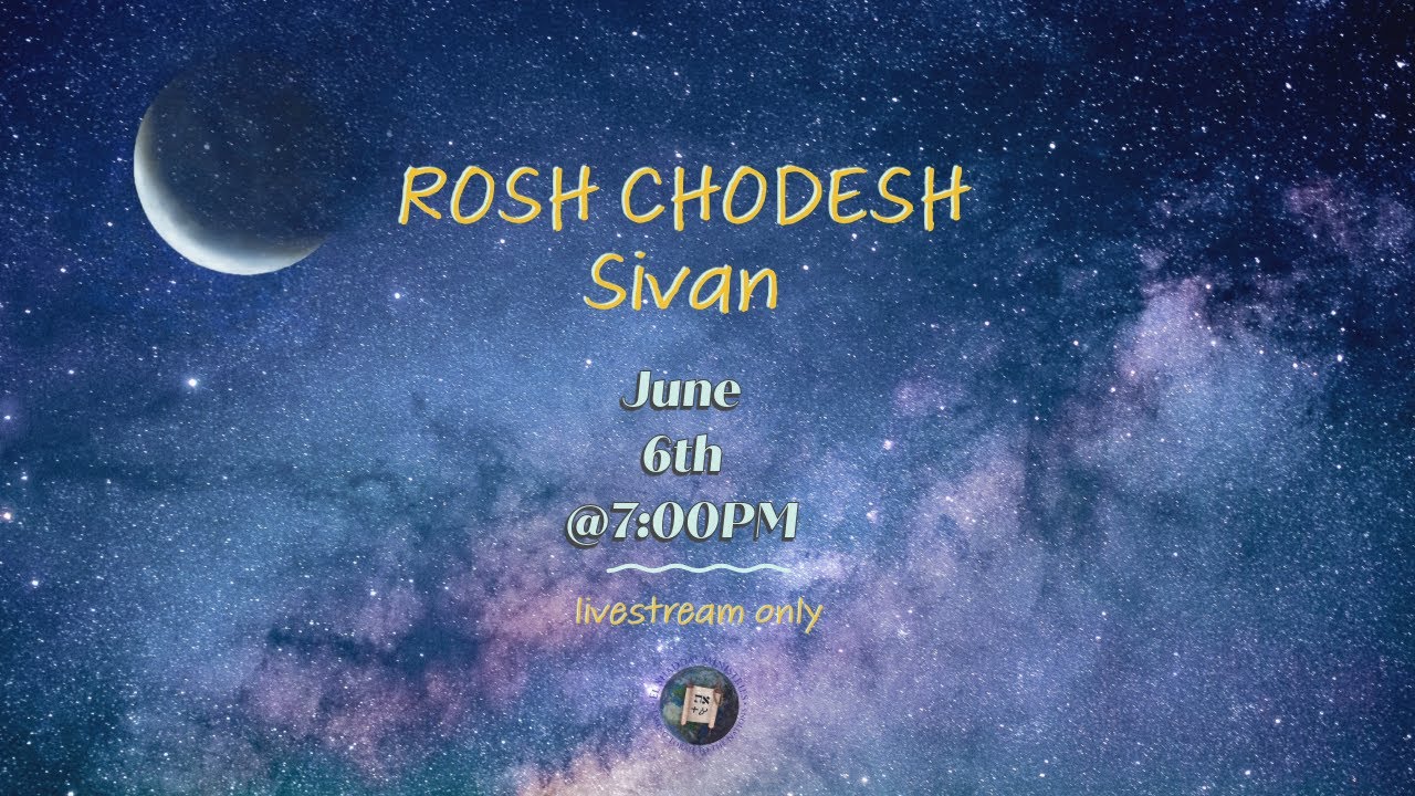Rosh Chodesh Sivan