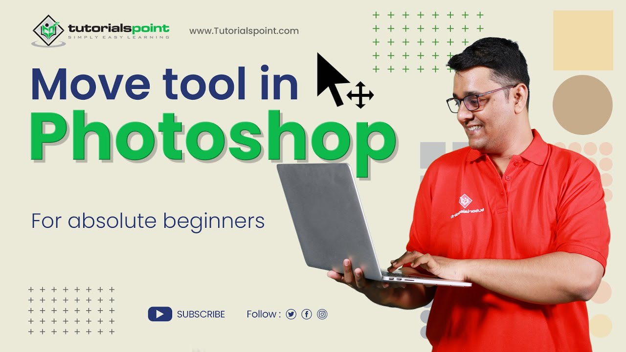 Move tool in Adobe Photoshop | Adobe Photoshop | Tutorials Point