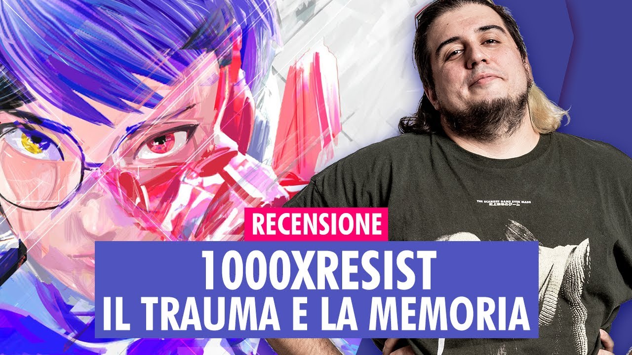 1000xRESIST | Il TRAUMA e la MEMORIA | RECENSIONE