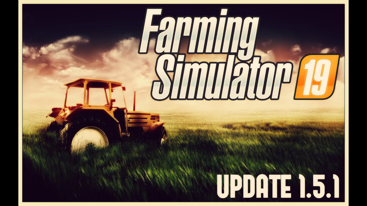 #8 PORADNIK Farming Simulator 19 - Jak zainstalować aktualizacje 1.5.1 na PC😜
