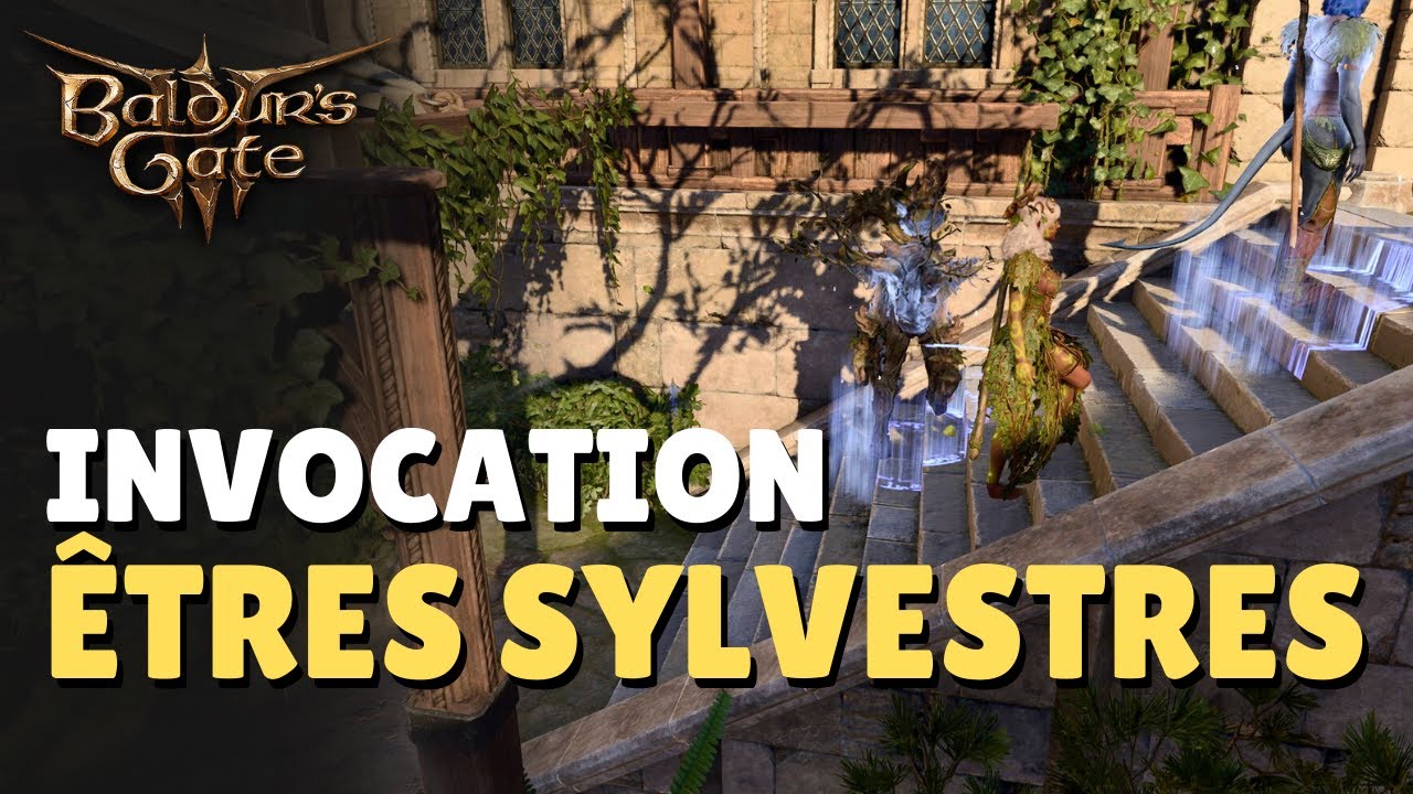 Invocation d'&ecirc;tres sylvestres - Baldur's Gate 3