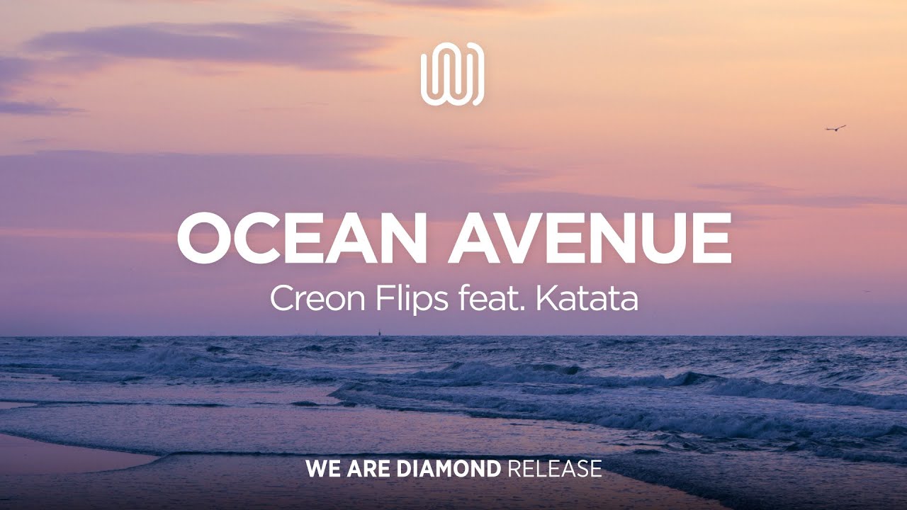 Creon Flips - Ocean Avenue (feat. Katata)