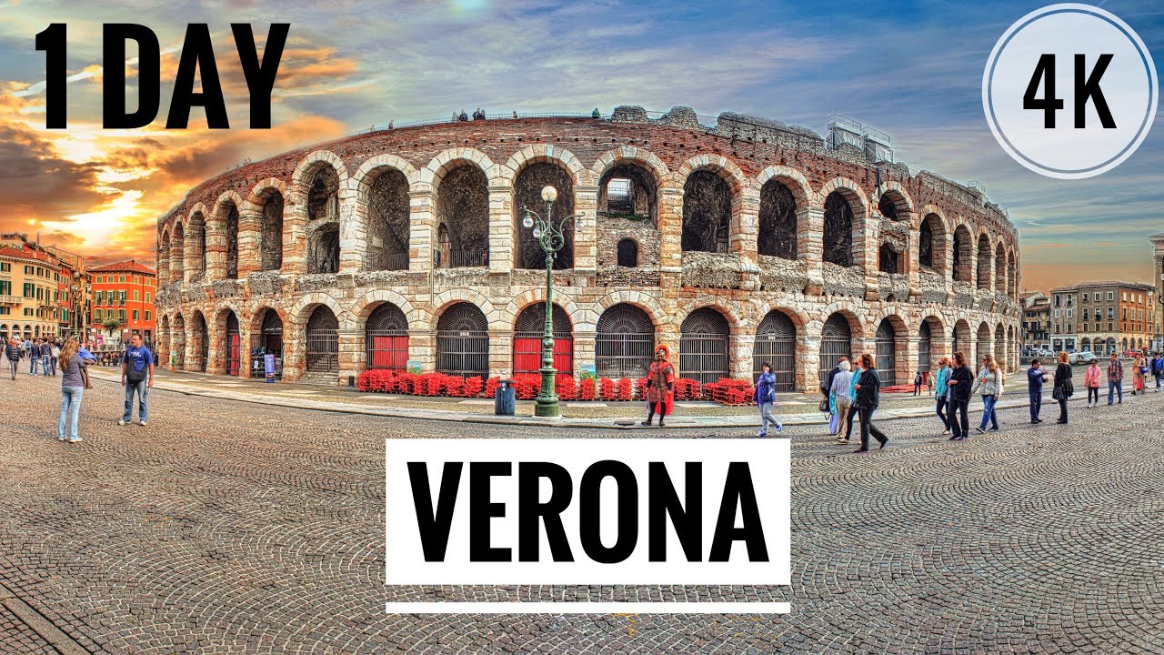 What can you see in one day in Verona-Italy