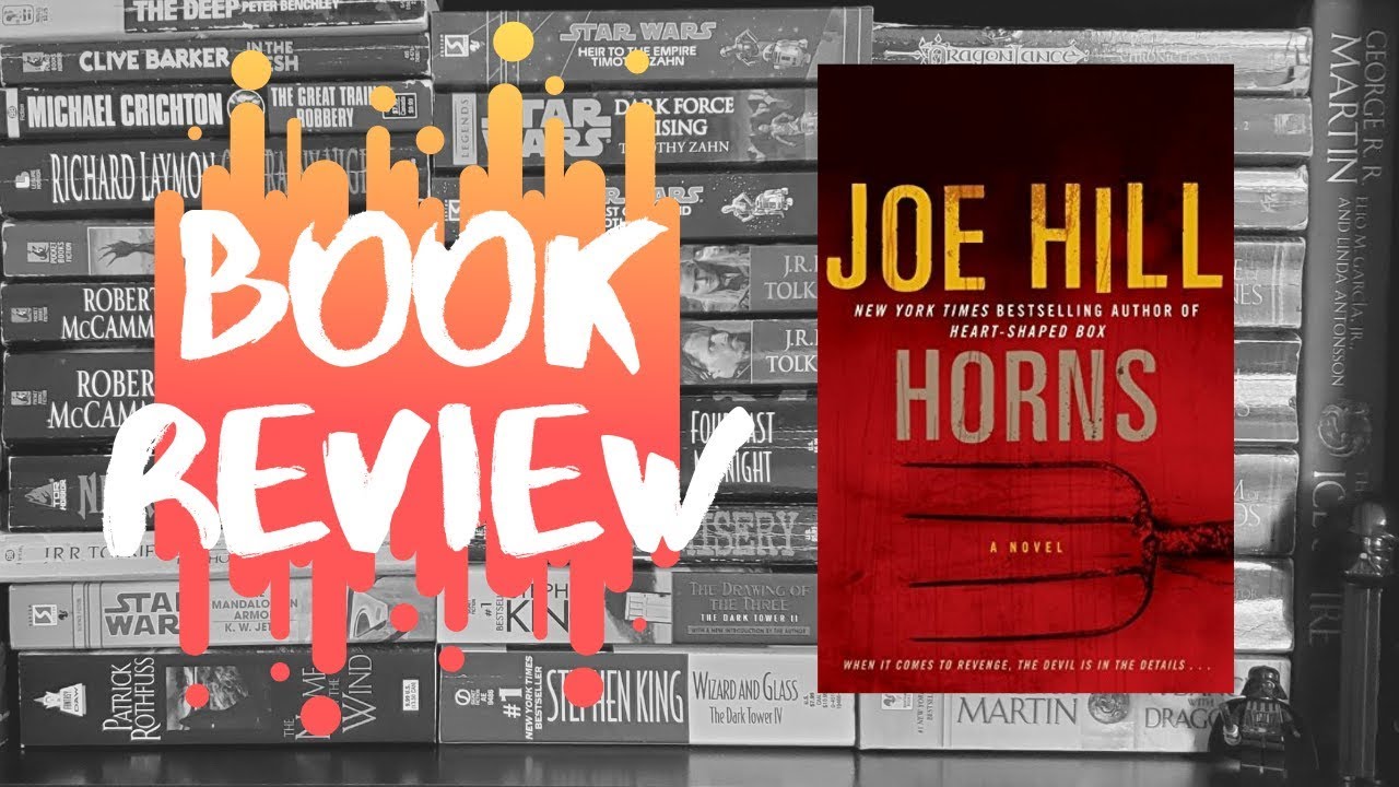 HORNS by Joe Hill | Book Review
