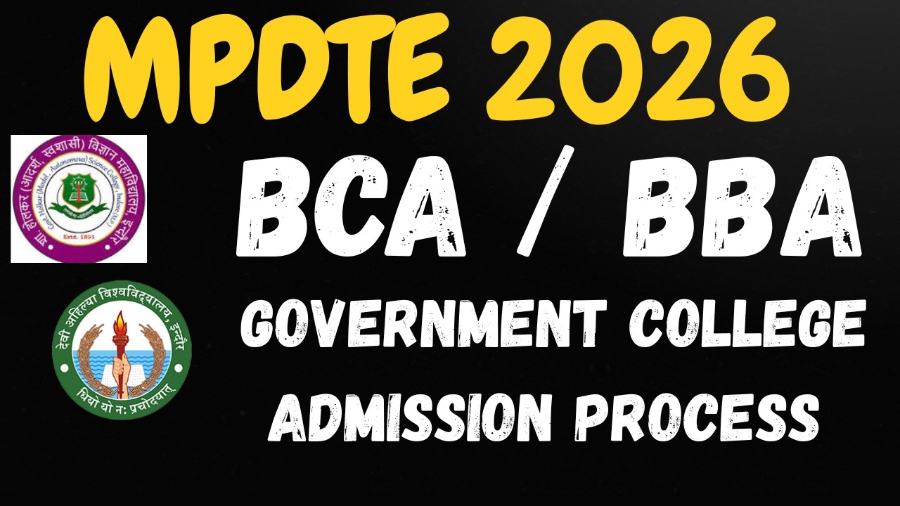 DAVV Affiliated College BCA/ BBA Direct Admission Process 2026 | MP DTE Counselling