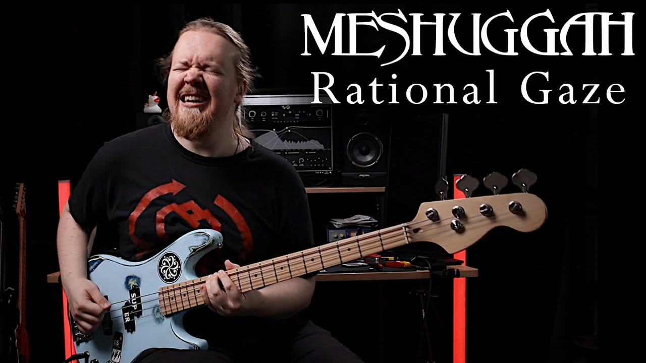 Meshuggah – Rational Gaze | Bass cover with tab #MAYshuggah