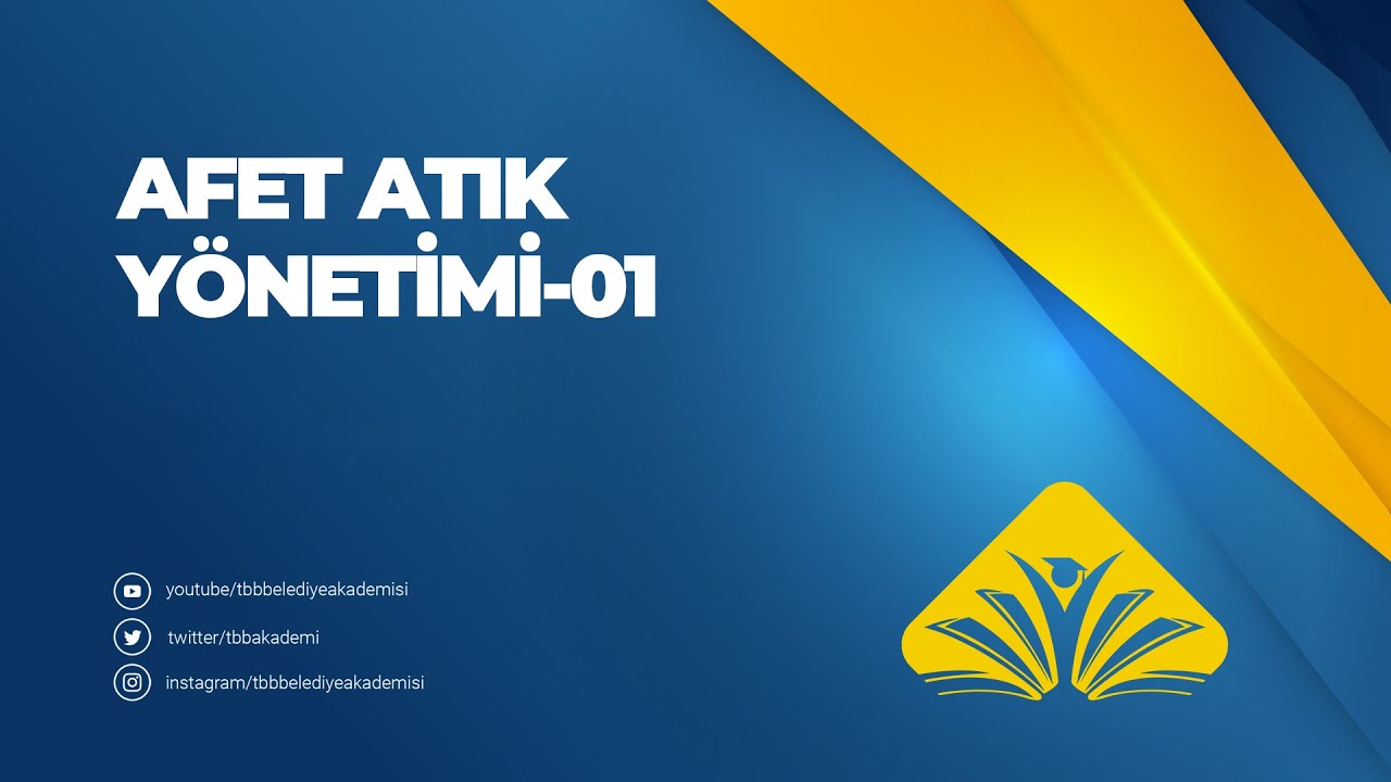 Afet Atık Yönetimi | 01