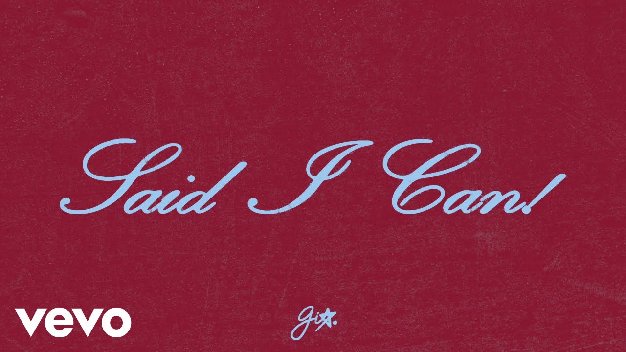 gio. - SAID I CAN! (Official Audio)
