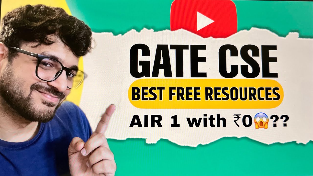 Free GATE CSE Preparation 2026 | Best Channels, PDFs, PYQs & Mock Tests