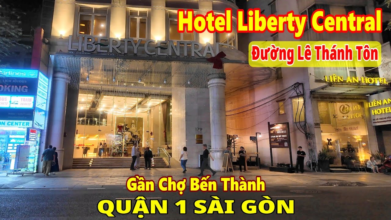 Dạo quanh Khách Sạn Liberty Central gần Chợ Bến Thành Sài Gòn