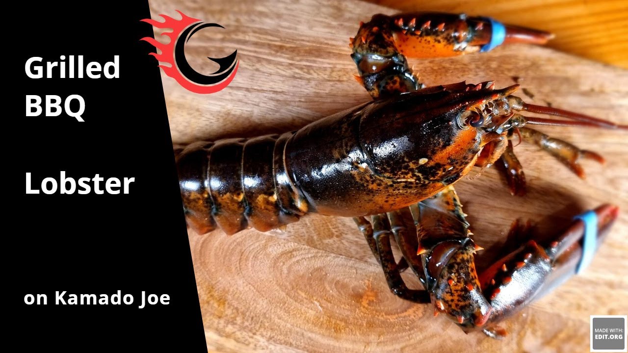 How to Grill BBQ LOBSTER on Kamado Joe