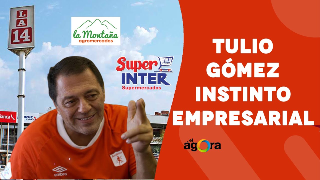 TULIO GÓMEZ: INSTINTO EMPRESARIAL