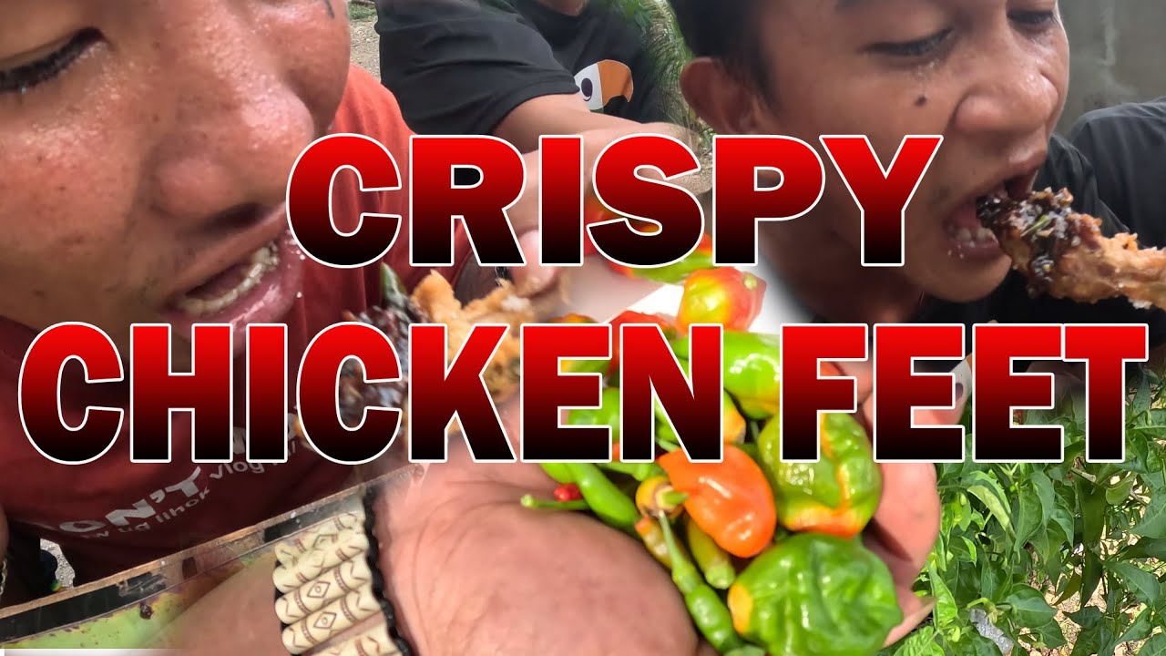 NAKATILAW NAKAG CRISPY CHICKEN FEET NGA NAG LABI ANG SILI AGAWN?
