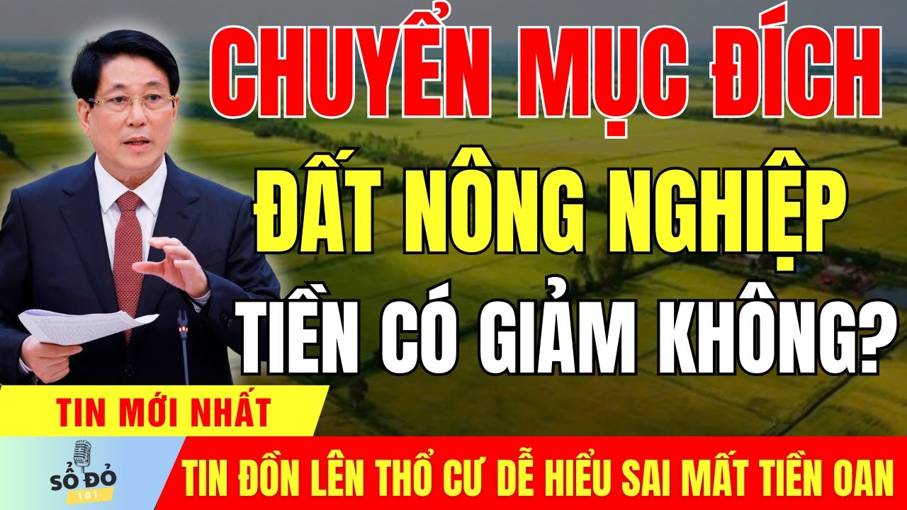 Đất Nông Nghiệp Lên Thổ Cư Từ 2026: Giảm Tiền Thật Hay Chỉ Là Tin Đồn?