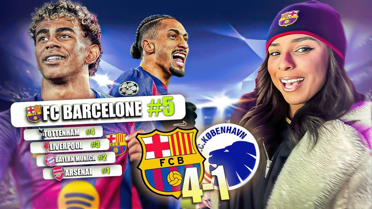 IL FALLAIT TOUT SUIVRE (FC BARCELONA 4-1 FC COPENHAGUE) | S2E9