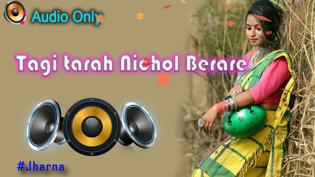 tagi tarah nichol bera ||Santali traditional Song || @santali Remix Song    || Dj Jharna