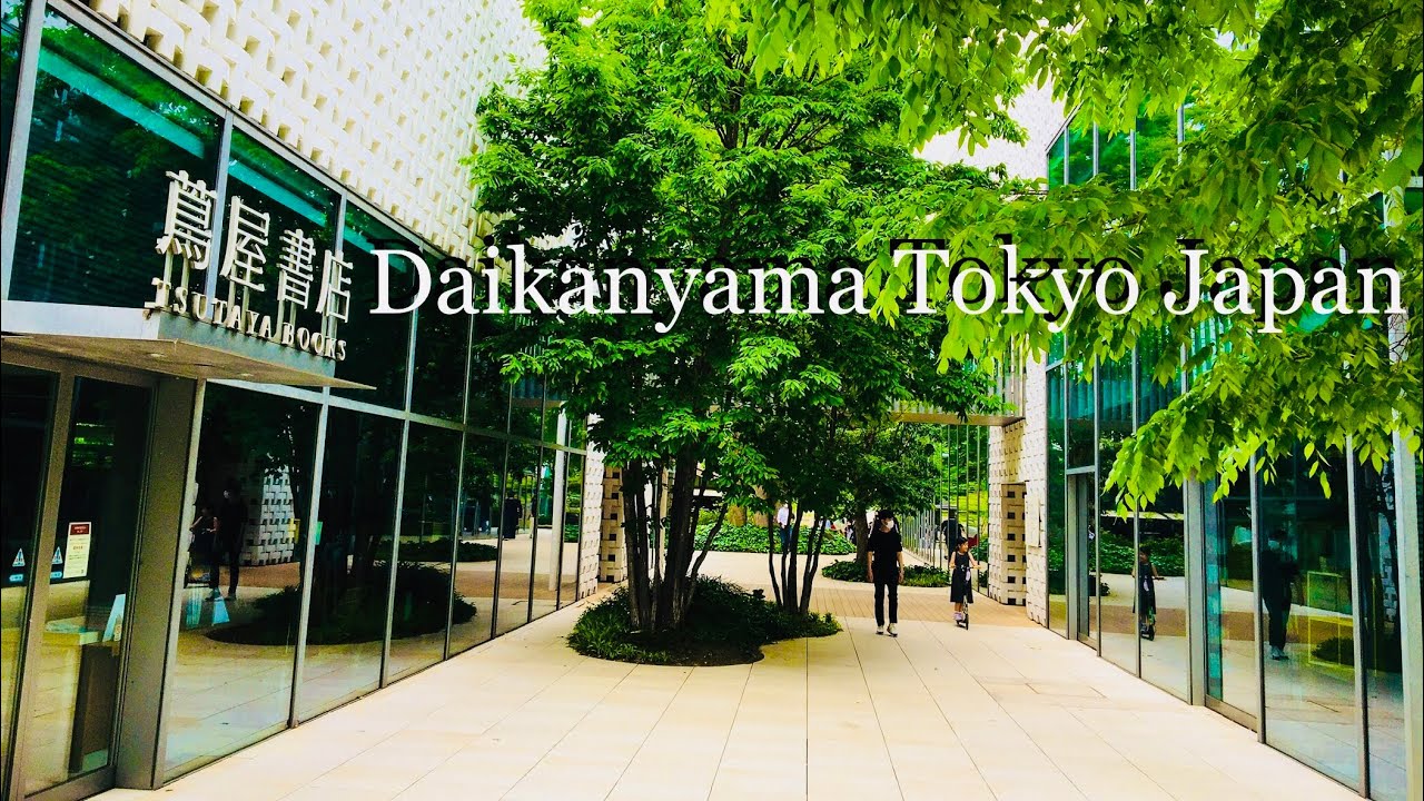4K 60fps Tokyo Japan - Cycle & Walk in Daikanyama - Tour on Capital’s Coziest Street【May 2020】