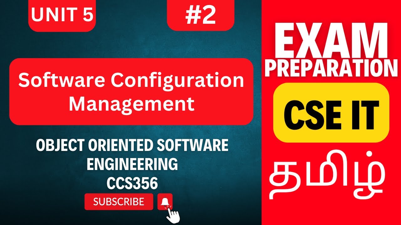 Software Configuration Management Explained | OOSE CCS356 | Anna University Regulation 2021