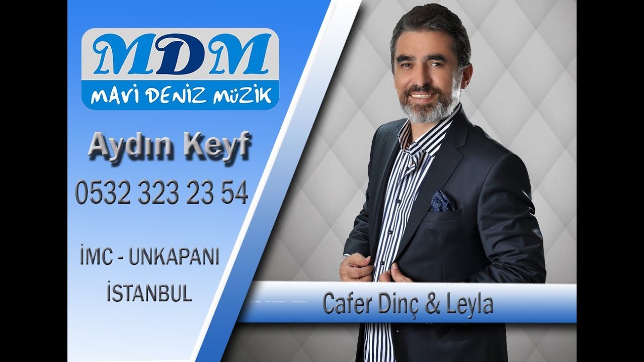 Cafer Dinç- Leyla